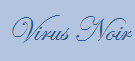 Virus Noir